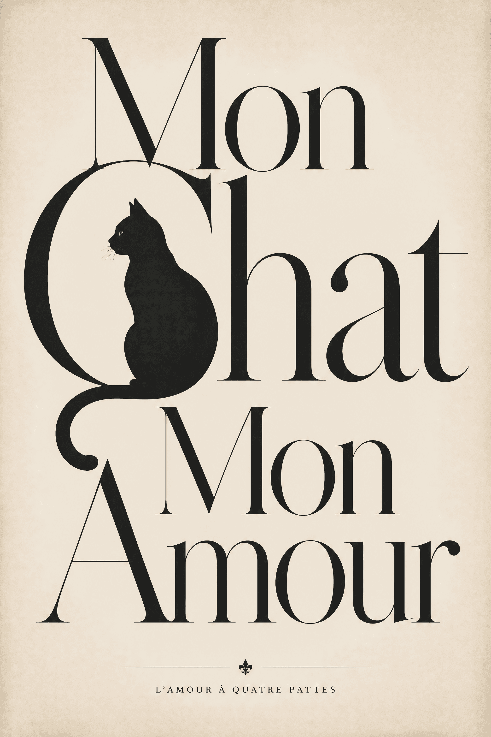 Affiche Typographique — Mon Chat Mon Amour